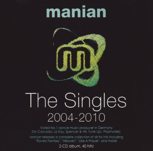 Manian - Singles 2004 - 2010 - Zortam Music