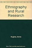 Ethnography and rural research