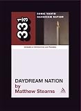 Sonic Youths Daydream Nation (33 1/3)
