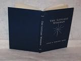 The Littlest Wiseman: A Play Pageant of the Nativity