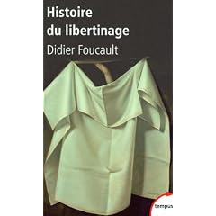 Histoire du libertinage : Des goliards au marquis de Sade