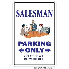 SALESMAN ~ Sign~ sales gift selling sold parking signs