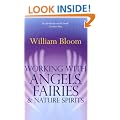 Working with Angels, Fairies and Nature Spirits