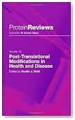Post-Translational Modifications in Health and Disease (Protein Reviews)