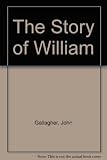 The story of William