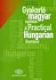 A Practical Hungarian Grammar