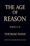 The Age of Reason - Thomas Paine (Writings of Thomas Paine)
