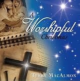 A Worshipful Christmas