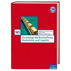 Grundzüge der Beschaffung, Produktion und Logistik (Unbekannter Einband)