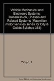 383 Repair and servicing of road vehicles. Levels 2 & 3, Transmission, chassis and related systems