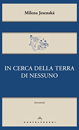 In cerca della terra di nessuno (Etcetera) (Italian Edition)
