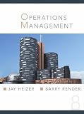 Operations Management: AND Business Information Systems, Technology, Development and Management for the E-business