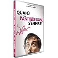 Quand la panth�re rose s'en m�le