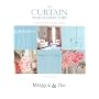 Curtain Design Directory: The Must-Have Handbook for all Interior Designers and Curtain Makers