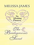 The Bridegroom's Secret (Harlequin Romance)