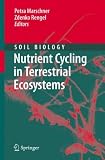 Produkt-Bild: (Nutrient Cycling in Terrestrial Ecosystems) By Marschner, Petra (Author) Hardcover on (05 , 2007)