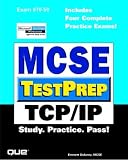 MCSE TestPrep: TCP/IP