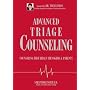 Advanced Triage Counseling