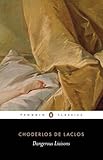 Dangerous Liaisons (Penguin Classics)