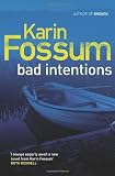 Bad Intentions