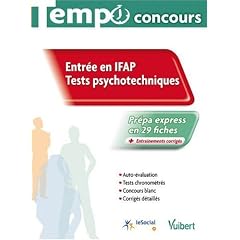 Entr�e en IFAP : Tests psychotechniques, collection Tempo concours