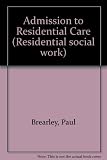 Admission to residential care