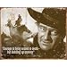 Desperate Enterprises John Wayne Courage Collectible Metal Sign, Model# 1429