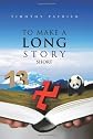 To Make A Long Story Short