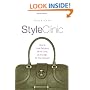 Style Clinic: How to Look Fabulous All the Time, at Any Age, for Any Occasion