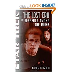 The Lost Era: Serpents Among the Ruins (Star Trek)