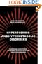 Hyperthermic and Hypermetabolic Disorders: Exertional Heat-stroke, Malignant Hyperthermia and Related Syndromes