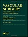 Vascular Surgery: Basic Science and Clinical Correlations