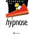 D�couvrir l'hypnose