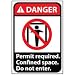 Danger Sign 10x7 Vinyl - Permit Required Do Not Enter