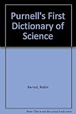 Purnell's first dictionary of science