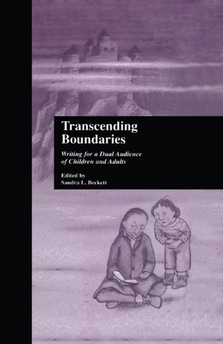 Transcending Boundaries: Writing for a Dual Audience of Children and Adults (Children's Literature and Culture) On Sale