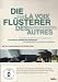Die Flüsterer