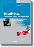 Insolvenz: So umgehen Sie die h�ufigsten Fallen - Dirk Schulz
