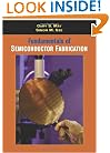 Fundamentals of Semiconductor Fabrication