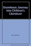 Dromkeen : a journey into children's literature