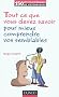 Tout ce que vous devez savoir pour mieux comprendre vos semblables