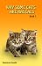 Why Some Cats are Rascals, Book1 by Boszenna Nowiki (Why Some Cats are Rascals