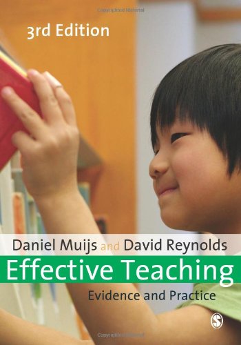 Effective Teaching: Evidence and Practice