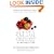 Anticancer: A New Way of Life