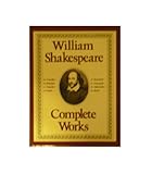 William Shakespeare: Complete Works