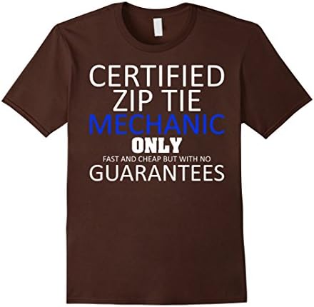 Men's Certified Zip Tie Mechanic Only Fast And Cheap TShirt XL Brown