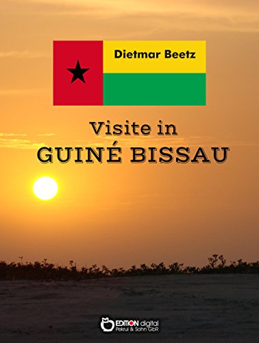 Visite in Guiné-Bissau (German Edition)