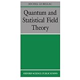 quantum and statistical field theory oxford science publications