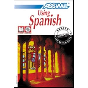 Assimil Language Course: Using Spanish (Intermediate to Advanced): Book and 4 Audio... by Assimil Language Courses