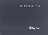 As told to a child : stories from the Derry notebook